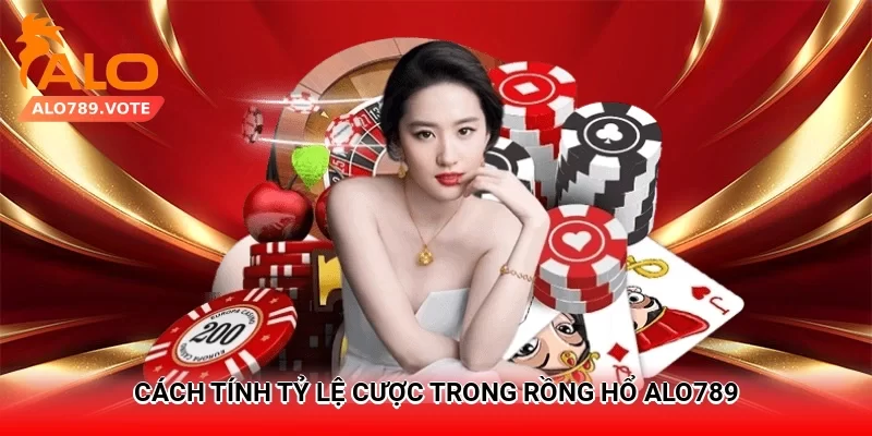 Cách tính tỷ lệ cược trong Rồng Hổ